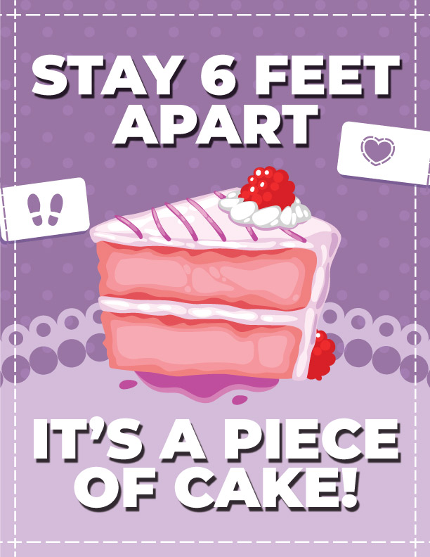 Stay 6 Feet Apart - It's A Piece of Cake!