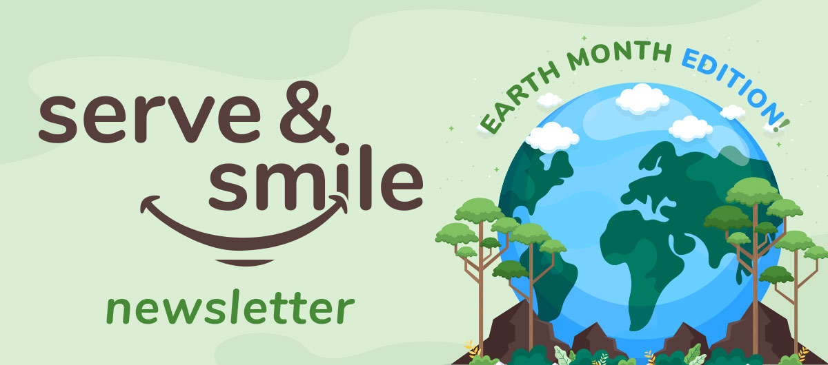 Serve & Smile Newsletter